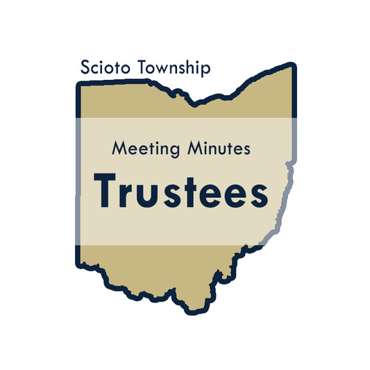 Thursday February 22nd, @ 6:05 P.M. Special Meeting of the Scioto Township Trustees